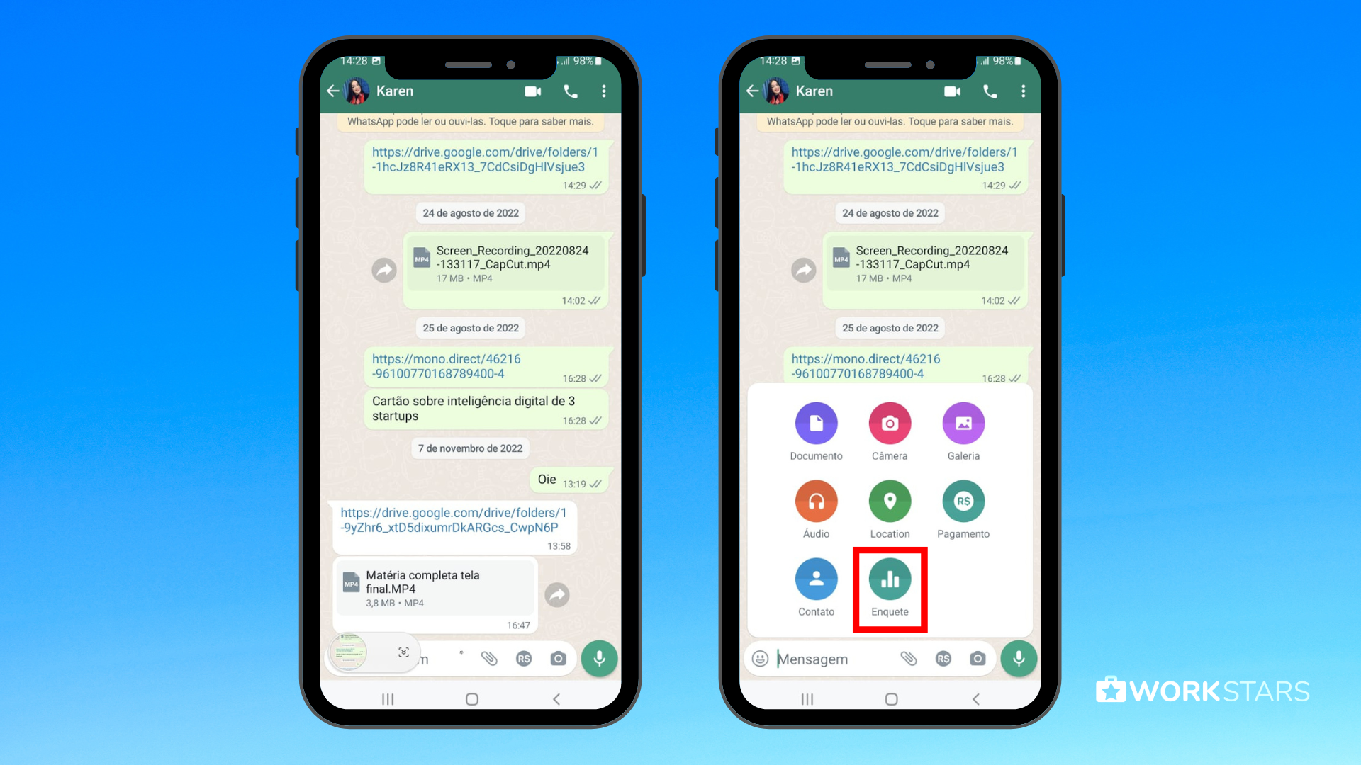 Como fazer enquete no WhatsApp usando iPhone - passo 1 - WorkStars
